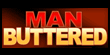 Man Buttered